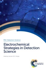 ELECTROCHEMICAL STRATEGIES IN DETECTION SCIENCE