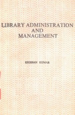 LIBRARY ADMINISTRATION AND MANAGEMENT%