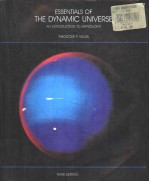 ESSENTIALS OF THE DYNAMIC UNIVERSE  AN INTRODUCTION TO ASTRONOMY  THIRD EDITION