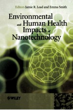 Environmental and Human Health Impacts of Nanotechnology