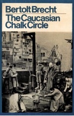 The caucasian Chalk Circle