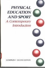 PHYSICAL EDUCATION AND SPORT:A CONTEMPORARY INTRODUCTION