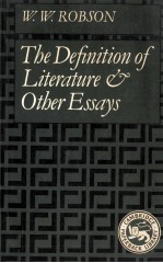 The definition of literature and other essays