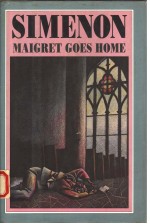 MAIGRET GOES HOME