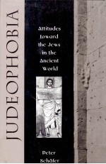 Judeophobia : attitudes toward the Jews in the ancient world