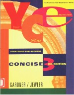 YOUR COLLEGE EXPERIENCE:STRATEGIES FOR SUCCESS  THIRD CONCISE EDITION