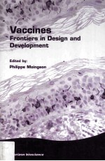 VACCINES FRONTIERS IN DESIGN AND DEVELOPMENT