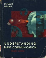 UNDERSTANDING MASS COMMUNICATION  FOURTH EDITION