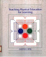 TEACHING PHYSICAL EDUCATION FOR LEARNING