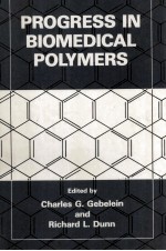 PROGRESS IN BIOMEDICAL POLYMERS