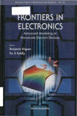 Frontiers in electronics advanced modeling of nanoscale electron devices (Volume 54)