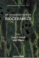 AN INTRODUCTION TO BIOCERAMICS Advanced Series in Ceramics-Vol.1