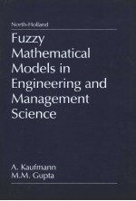 FUZZY MATHEMATICAL MODELS IN ENGINEERING AND MANAGEMENTS SCIENCE