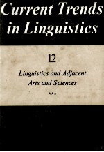 Current Trends in Linguistics Volume 12 Linguistics and Adjacent Arts and Sciences 3