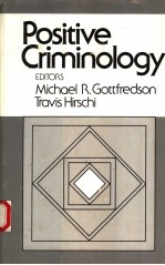 POSITIVE CRIMINOLOGY