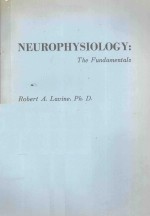 NEUROPHYSIOLOGY THE FUNDAMENTALS