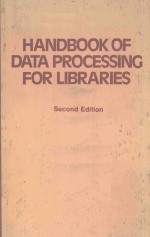 HANDBOOK OF DATA PROCESSING FOR LIBRARIES SECOND EDITION