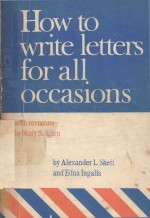 HOW TO WRITE LETTERS FOR ALL OCCASIONS