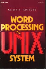 WORD PROCESSING ON THE UNIX SYSTEM