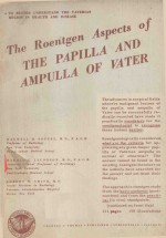 THE ROENTGEN ASPECTS OF THE PAPILLA AND AMPULLA OF VATER