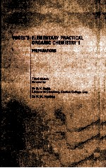 VOGEL'S ELEMENTARY PRACTICAL ORGANIC CHEMISTRY 1 PREPARATIONS