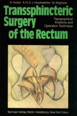 TRAMSSPHINETERIC SURGERY OF THE RECTUM%