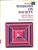 SOCIOLOGY:WINDOWS ON SOCIETY  SECOND EDITION