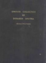 SPROUSE COLLECTION OF INFRARED SPECTRA BOOK I POLYMERS