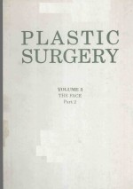 PLASTIC SURGERY VOLUME 3 THE FACE PART 2