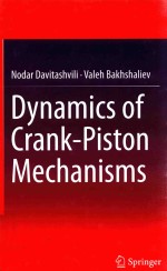 DYNAMICS OF CRANK-PISTON MECHANISMS