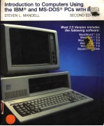 INTRODUCTION TO COMPUTERS USING THE IBM AND MS-DOS PCS WITH BASIC  SECOND EDITION