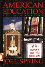 AMERICAN EDUCATION  SEVENTH EDITION