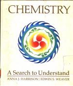 CHEMISTRY  A SEARCH TO UNDERSTAND