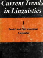 Current Trends in Linguistics Volume I Soviet and East European Linguistics