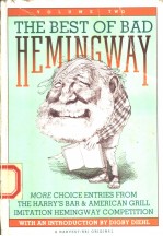 THE BEST OF BAD HEMINGWAY