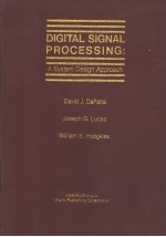 DIGITAL SIGNAL PROCESSING:A SYSTEM DESIGN APPROACH