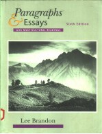 PARAGRAPHS AND ESSAYS  WITH MULTICULTURAL READINGS  SIXTH EDITION