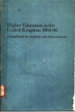 HIGHER EDUCATION IN THE UNITED KINGDOM 1984-86