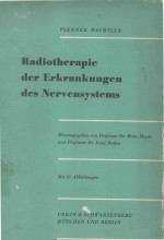 RADIOTHERAPIE DER ERKRANKUNGEN DES NERVENSYSTEMS