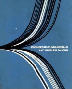 ENGINEERING FUNDAMENTALS AND PROBLEM SOLVING