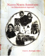 NATIVE NORTH AMERICANS  AN ETHNOHISTORICAL APPROACH