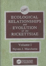 ECOLOGICAL RELATIONSHIPS AND EVOLUTION OF THE RICKETTSIAE VOLUME I