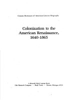 COLONIZATION TO THE AMERICAN RENAISSANCE