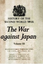 The War Against Japan Volume III The Decisive Battles