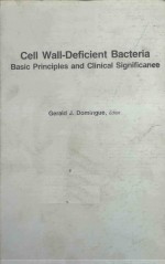 CELL WALL DEFICIETN BACTERIA BASIC PRINCIPLES AND CLINICAL SIGNIFICANCE