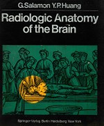 RADIOLOGIC ANATOMY OF THE BRAIN