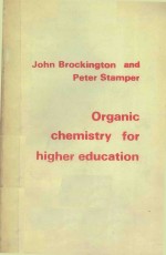 ORGANIC CHEMISTRY FOR HIGHER EDUCATION