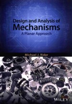 DESIGN AND ANALYSIS OF MECHANISMS A PLANAR APPROACH