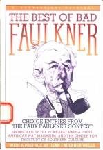 THE BEST OF BAD FAULKNER