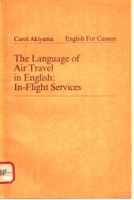 THE LANGUAGE OF AIR TRAVEL IN ENGLISH:IN-FLIGHT SERVICES